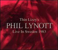 Philip Lynott : Live in Sweden 1983